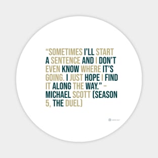 the office funny quote Magnet